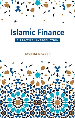 Islamic Finance: A Practical Introduction von The Islamic Foundation